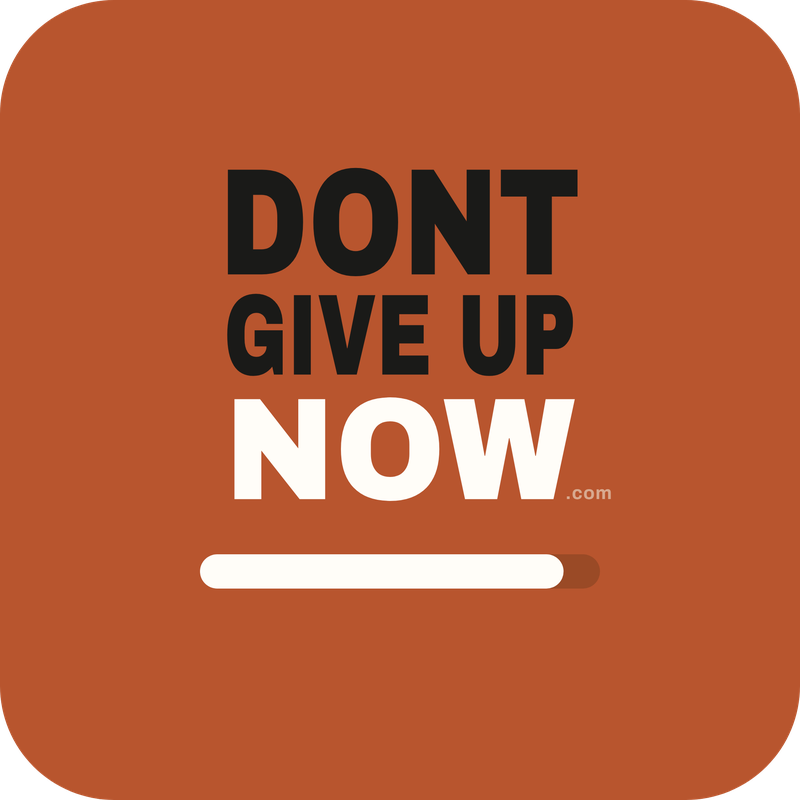 Don't Give Up Now — progress bar sticker (orange)